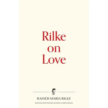 Rilke on Love