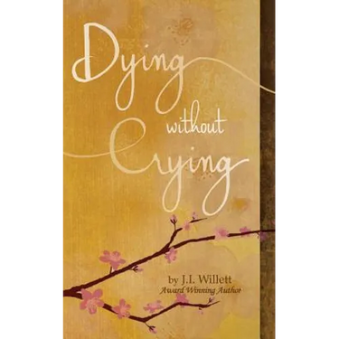Dying without Crying