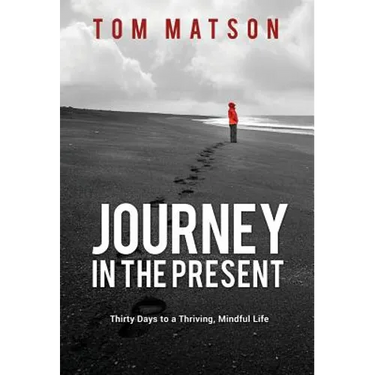 Journey in the Present