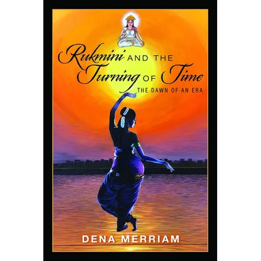 Rukmini and the Turning of Time: The Dawn of an Era