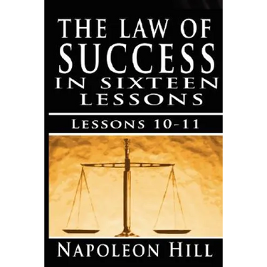 The Law of Success, Volume X & XI: Pleasing Personality & Accurate Thought