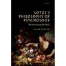 Lotze's Philosophy of Psychology: Reconceiving the Soul