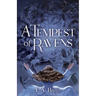 A Tempest of Ravens