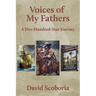 Voices of My Fathers: A Five-Hundred-Year Journey