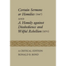 Certain Sermons or Homilies (1547) and a Homily Against Disobedience and Wilful Rebellion (1570): A Critical Edition