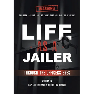 Life As a Jailer: Through the Officers Eyes