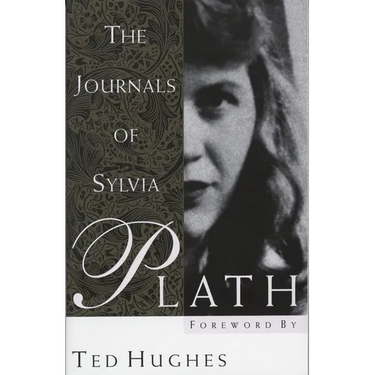 The Journals of Sylvia Plath