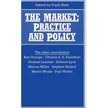 The Market: Practice and Policy