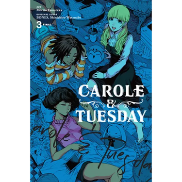 Carole & Tuesday, Vol. 3