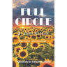 Full Circle: How to Live, Love and Laugh