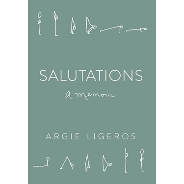 Salutations: A Memoir