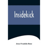 Insidekick