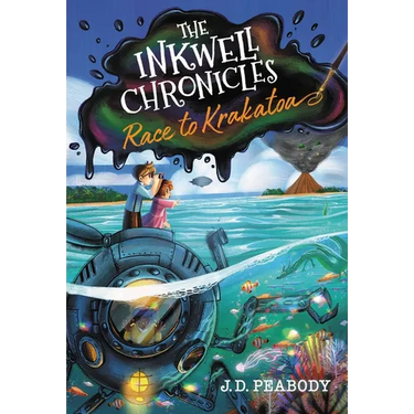 The Inkwell Chronicles: Race to Krakatoa, Book 2