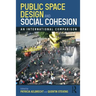 Public Space Design and Social Cohesion: An International Comparison