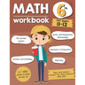 Math Workbook Grade 6 (Ages 11-12): A 6th Grade Math Workbook For Learning Aligns With National Common Core Math Skills