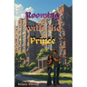 Rooming with the Prince