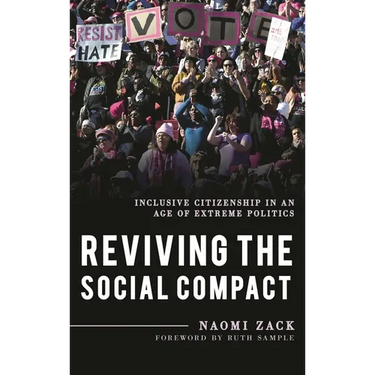 Reviving the Social Compact: Inclusive Citizenship in an Age of Extreme Politics