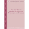 Migration-Induced HIV and AIDS in Rural Mozambique and Swaziland
