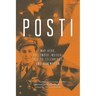 Posti: War Hero, Hollywood Insider, Chef to Celebrities, and Redemption