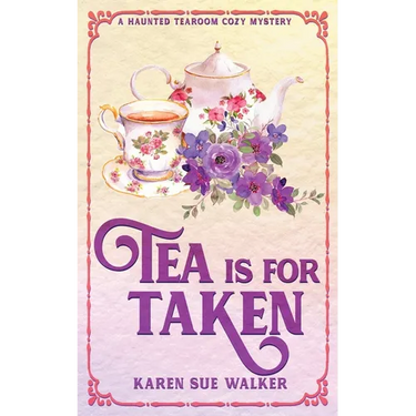 Tea is for Taken