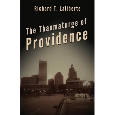 The Thaumaturge of Providence