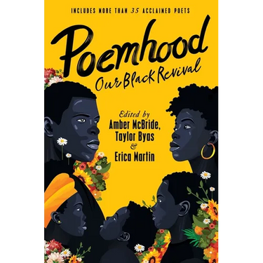 Poemhood: Our Black Revival: History, Folklore & the Black Experience: A Young Adult Poetry Anthology