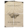 Serendipity: The Afterlife of the Object