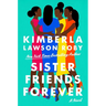 Sister Friends Forever