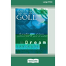 Dream Language: The Prophetic Power of Dreams, Revelations, and the Spirit of Wisdom (16pt Large Print Edition)