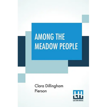 Among The Meadow People