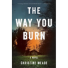 Way You Burn