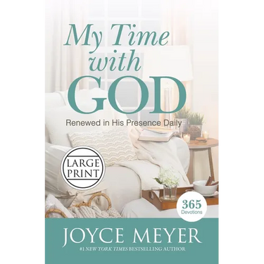 My Time with God: Renewed in His Presence Daily