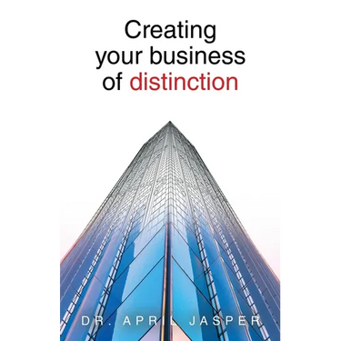 Creating your business of distinction