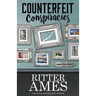 Counterfeit Conspiracies