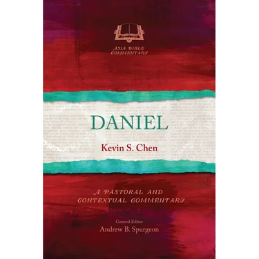 Daniel: A Pastoral and Contextual Commentary