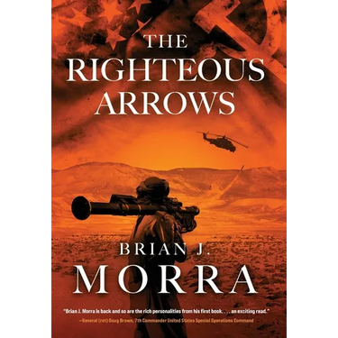 The Righteous Arrows: A Cold War Spy Thriller