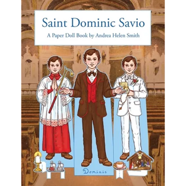 Saint Dominic Savio: A Paper Doll Book
