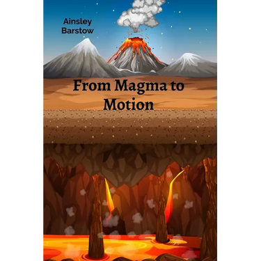 From Magma to Motion: A Scientific Exploration of Volcanoes and Earthquakes