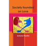 Society founded on Love