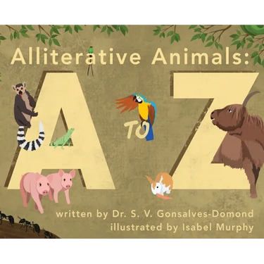 Alliterative Animals: A to Z