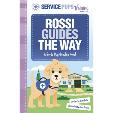 Rossi Guides the Way: A Guide Dog Graphic Novel