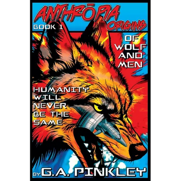 Anthropia Origins: Of Wolf and Men