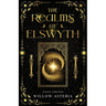The Realms of Elswyth: Series Omnibus