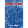 The Austro-Prussian War: Austria's War with Prussia and Italy in 1866