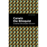 Carwin the Biloquist