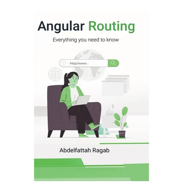 Angular Routing: Everything you need to know