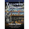 Tallowed Ground