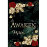Awaken