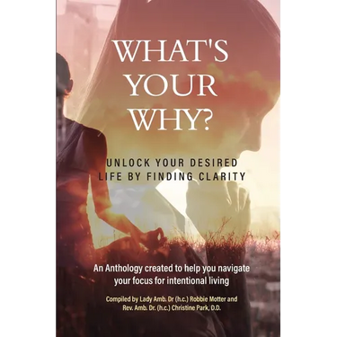 What's Your Why?