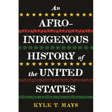 An Afro-Indigenous History of the United States